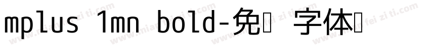 mplus 1mn bold字体转换